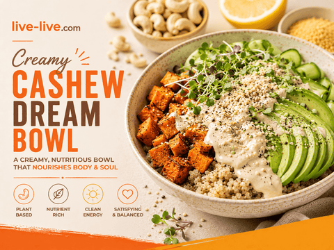Creamy Cashew Dream Bowl
